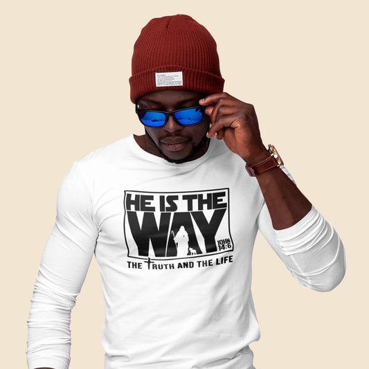 He is the Way Long Sleeve Shirt