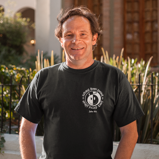 Natural Born Sinner Spirit Filled Saint T-Shirt