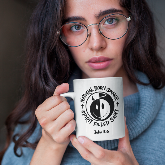 Natural Born Sinner Spirit Filled Saint Coffee Mug