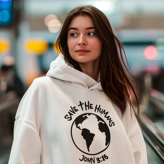 Save the Humans Hoodie